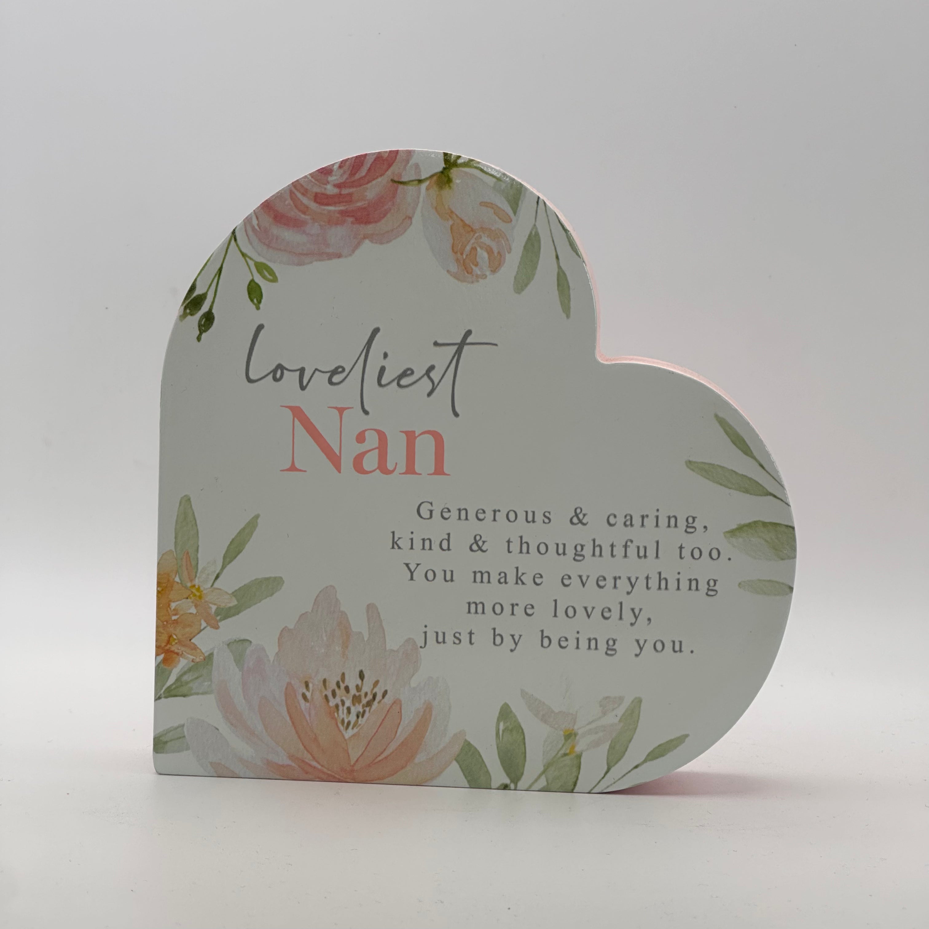 Loveliest Nan Wooden Heart Plaque